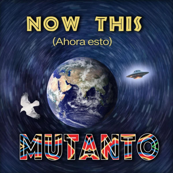 Mutanto - Now This